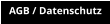 AGB / Datenschutz