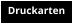 Druckarten